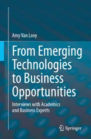 From emerging technologies to business 