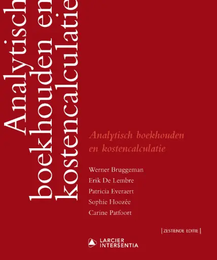 Analytisch Boekhouden en kostencalculatie (16e editie)