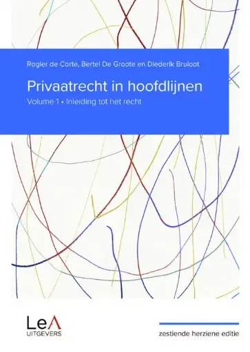 Privaatrecht in hoofdlijnen: Volume 1